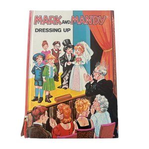 Vintage Homeschool Mark and Mandy Dressing Up book Reader Ephemera Vibrant Pics